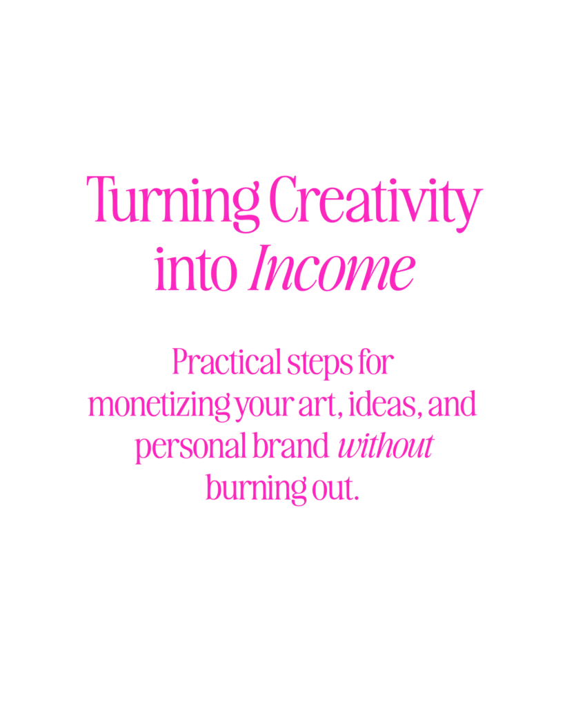 turning creativity into income graphic